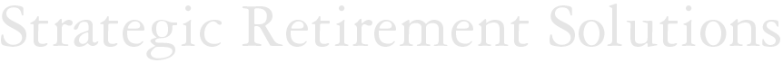 Strategic Retirement Solutions